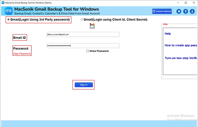 Select Gmail and enter Gmail Credentials.