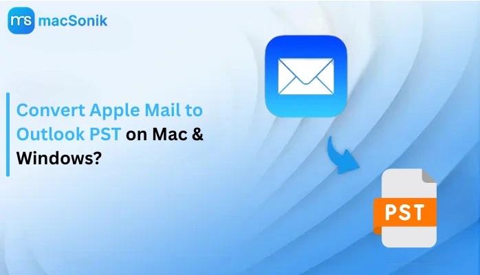 Convert Apple Mail to Outlook PST