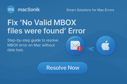 Easily Resolve Error: “No Valid MBOX files were found” on Mac