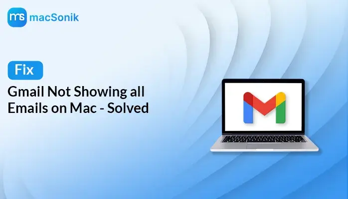 Gmail Not Showing all Emails