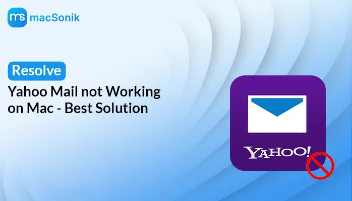 Yahoo Mail not Working on Mac