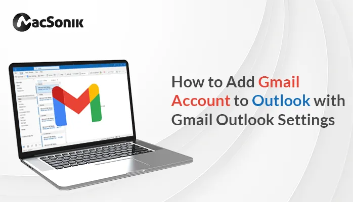 add-gmail-account-to-outlook