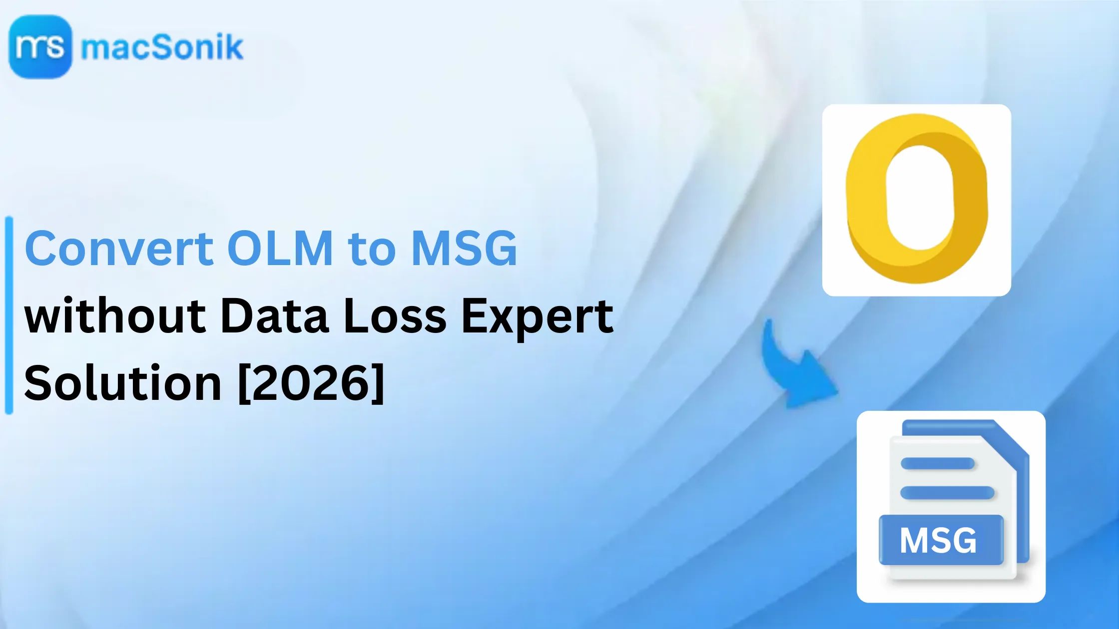 Convert OLM Files to MSG Format – 2025 Guide