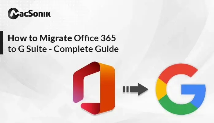 Migrate Office 365 to G Suite