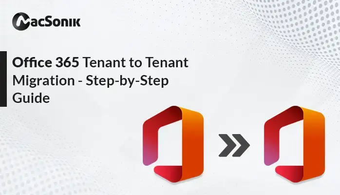 Office 365 Tenant to Tenant Migration