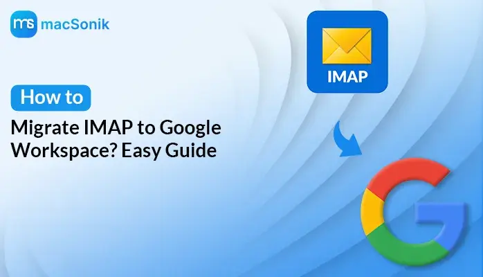 Migrate IMAP to Google Workspace