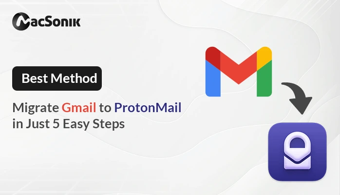 migrate Gmail to ProtonMail