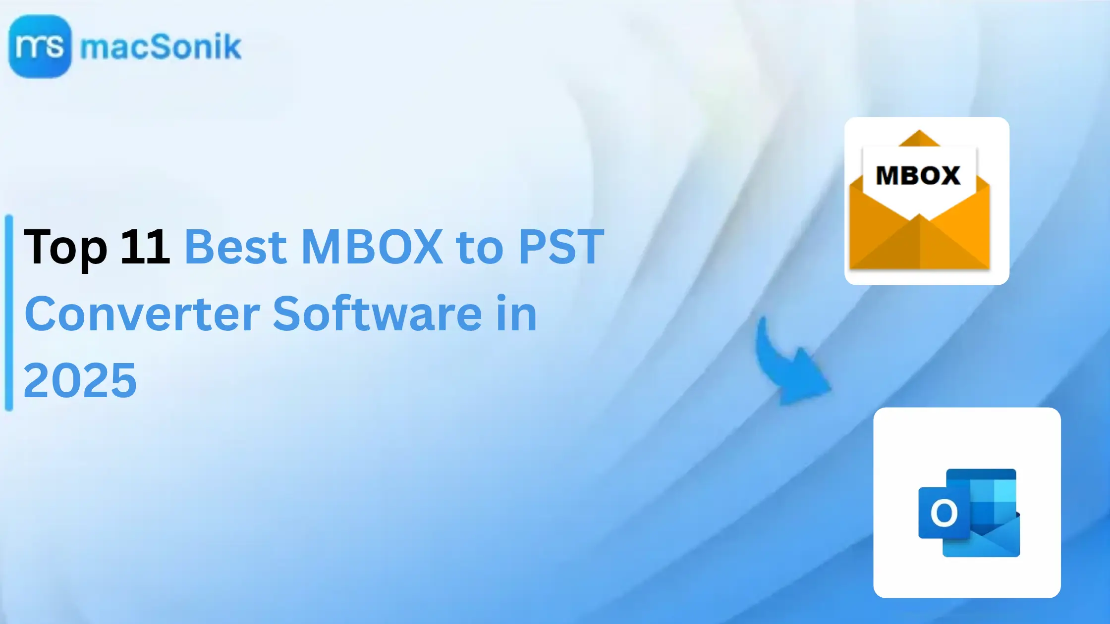 Best MBOX to PST Converter Software