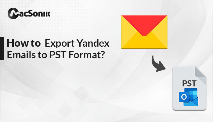 Export Yandex Emails to PST