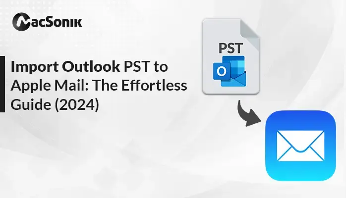 Import PST to Apple Mail
