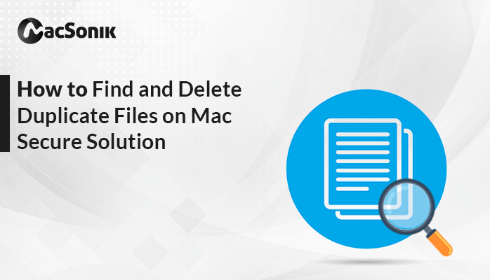 Delete Duplicate Files on Mac