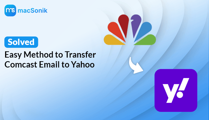 Transfer Comcast Email to Yahoo