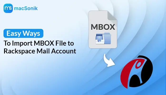 Import MBOX File to Rackspace Mail