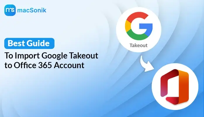 Import Google Takeout to Office 365