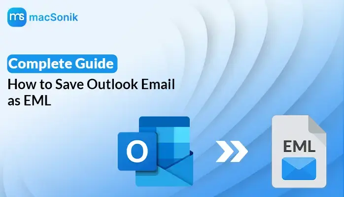 Save Outlook Email as EML