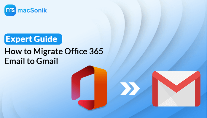Migrate Office 365 Email to Gmail