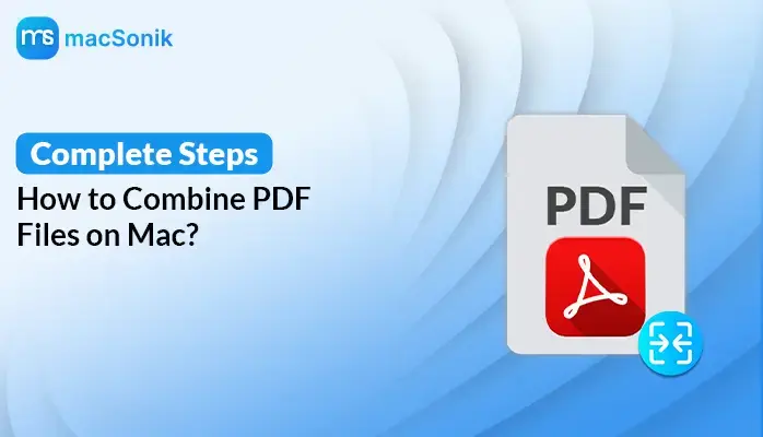 Combine PDF Files on Mac
