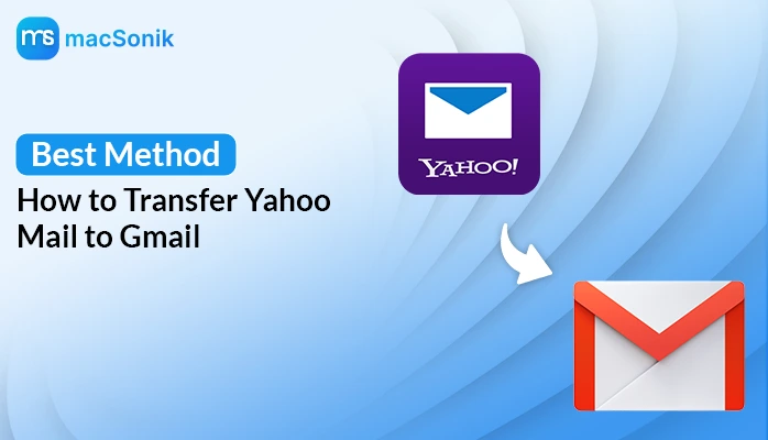 Transfer Yahoo Mail to Gmail