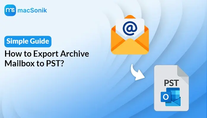 Export Archive Mailbox to PST
