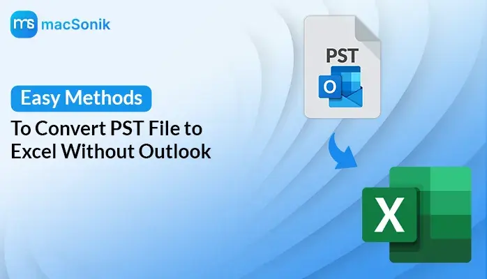 Convert PST File to Excel