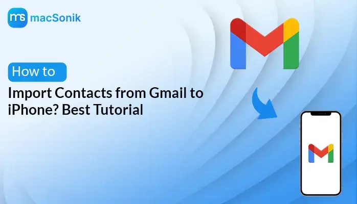 Import Contacts from Gmail to iPhone