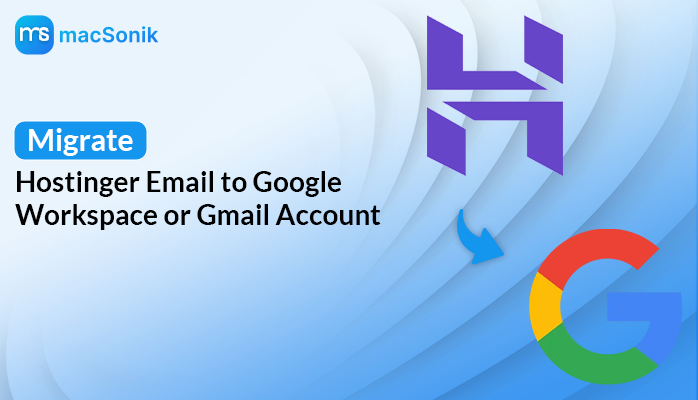 Migrate Hostinger Email to Google Workspace