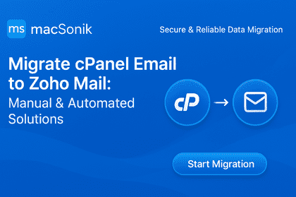 Migrate cPanel Email to Zoho Mail: Manual & Automated Solutions