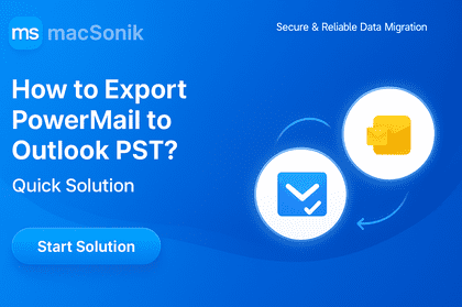 How to Export PowerMail to Outlook PST? Quick Solution