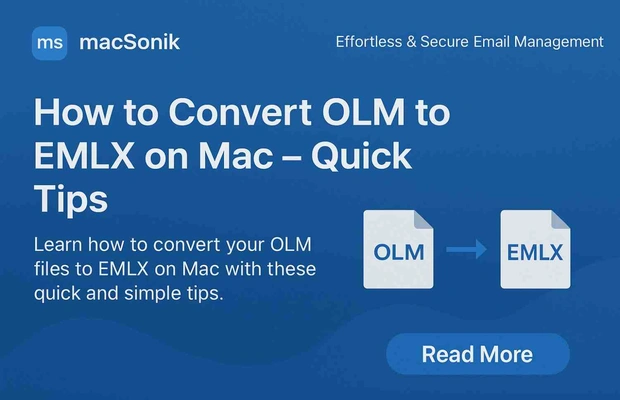 How to Convert OLM to EMLX on Mac – Quick Tips