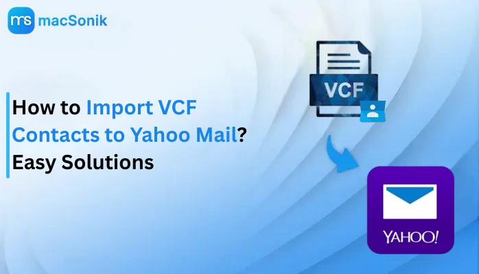 Import VCF Contacts to Yahoo Mail