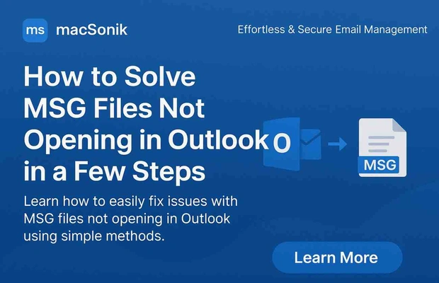 How to Solve MSG Files Not Opening in Outlook