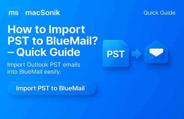 Import PST to BlueMail