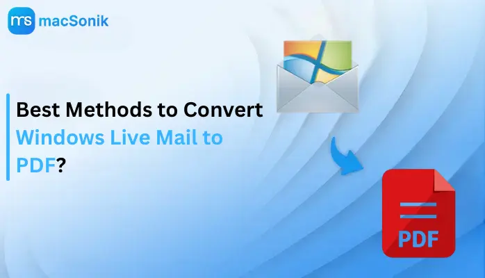 Convert Windows Live Mail to PDF