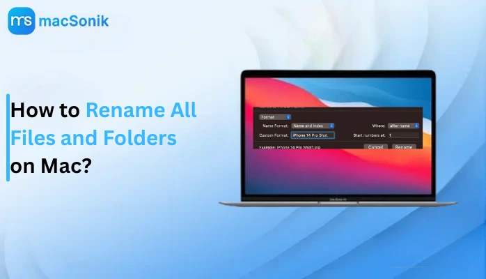 Rename Files and Folders on Mac