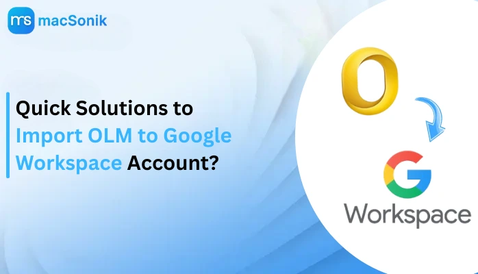 Import OLM to Google Workspace