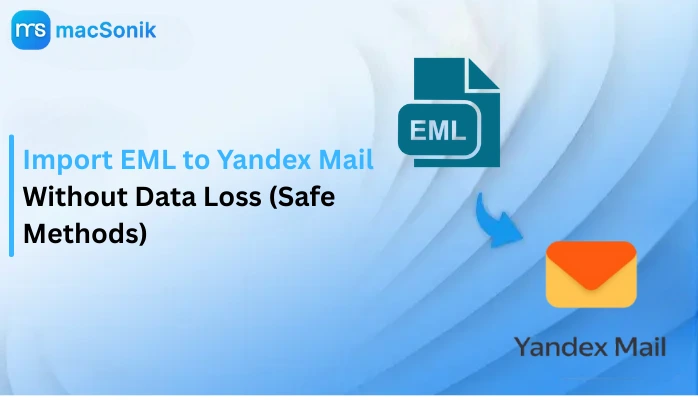 Import EML to Yandex Mail