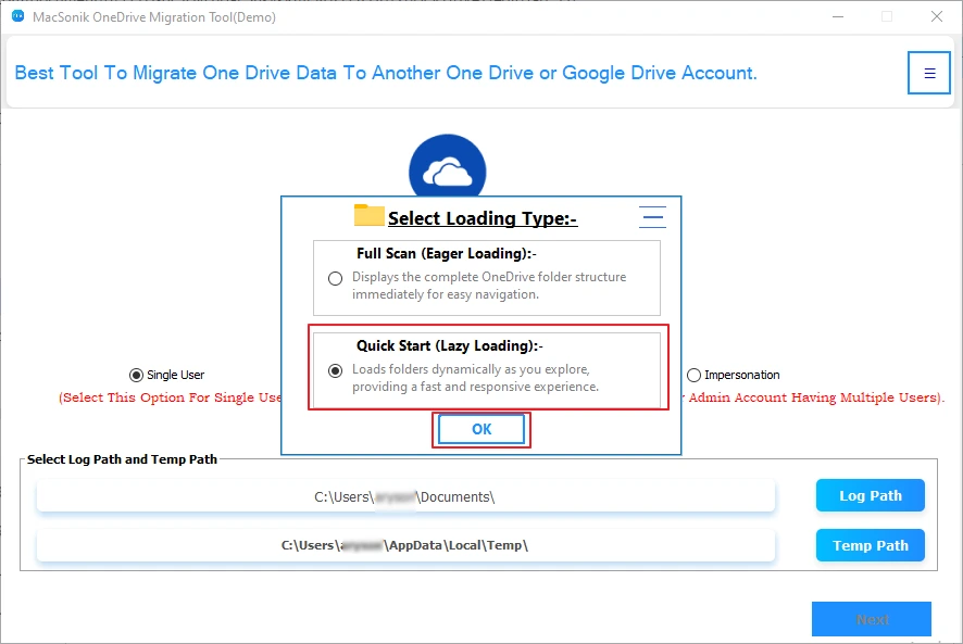 Select the loading type as Quick Start and click Ok