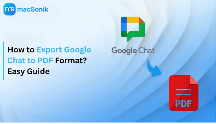 Export Google Chat to PDF