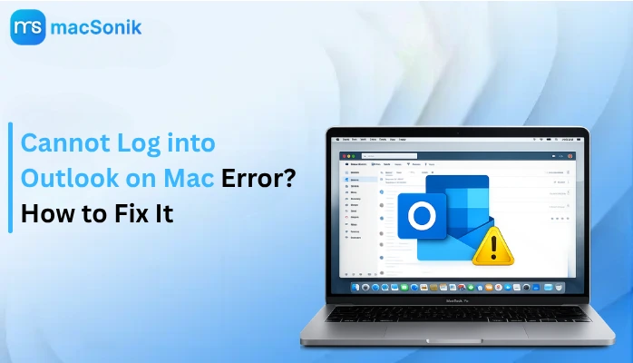 Cannot Log into Outlook on Mac