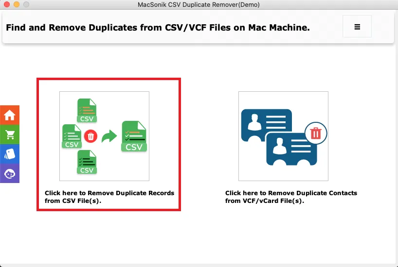 click on the option remove duplicates from the CSV files