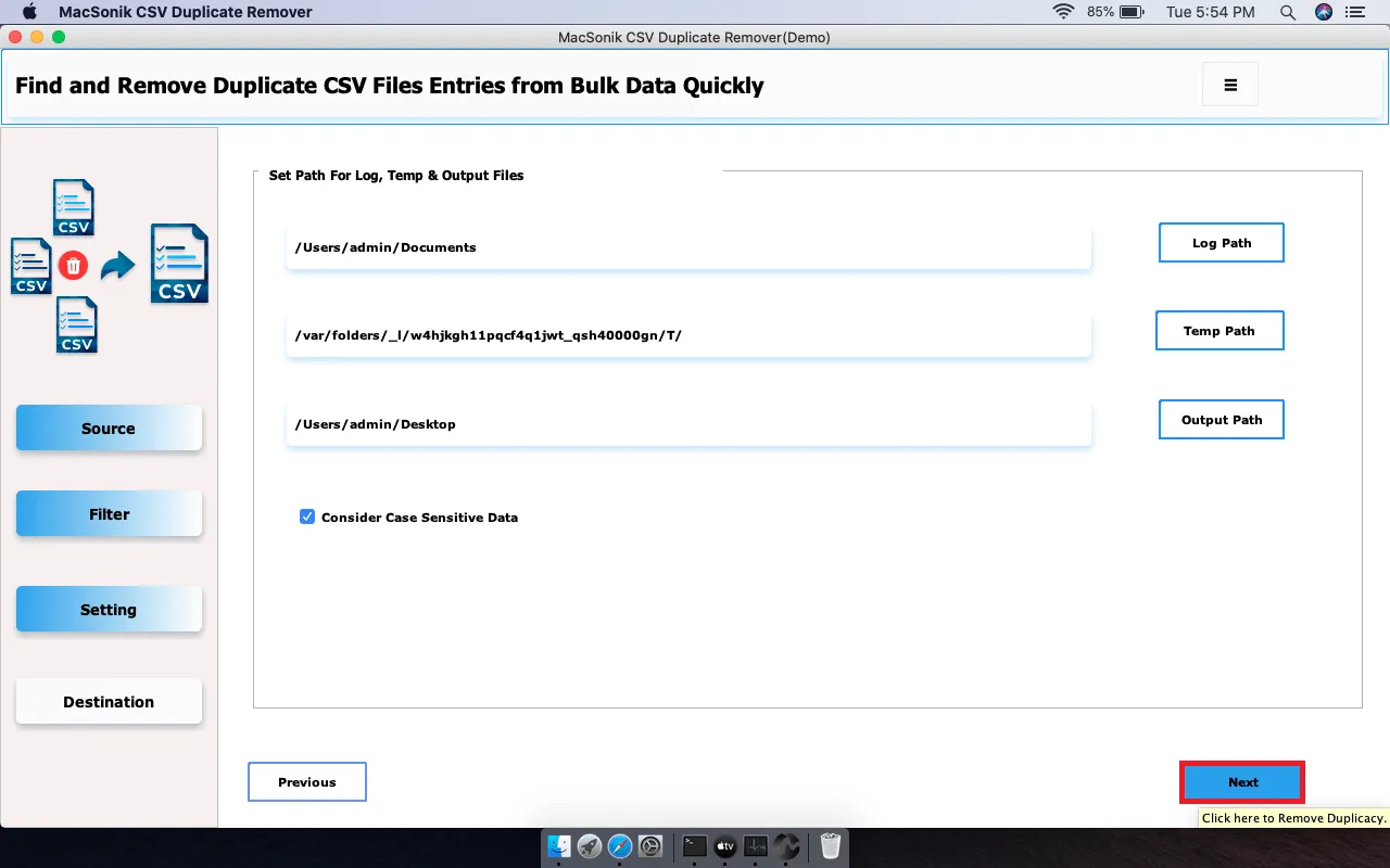 click on Output Path to save the resultant files
