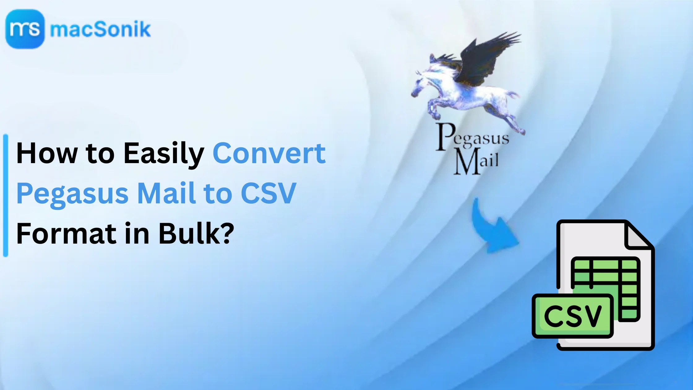 Convert Pegasus Mail to CSV