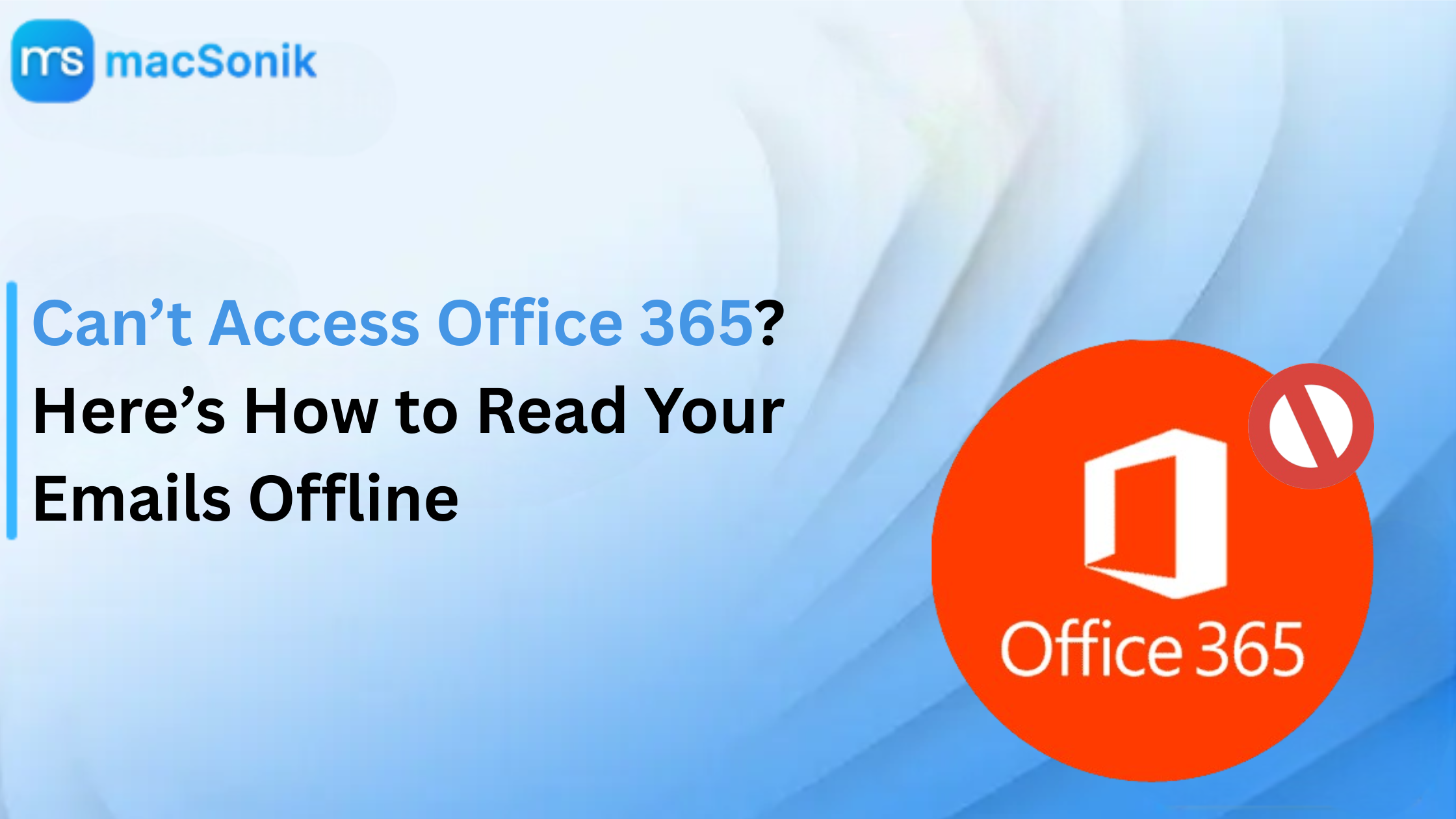 Can't Access Office 365