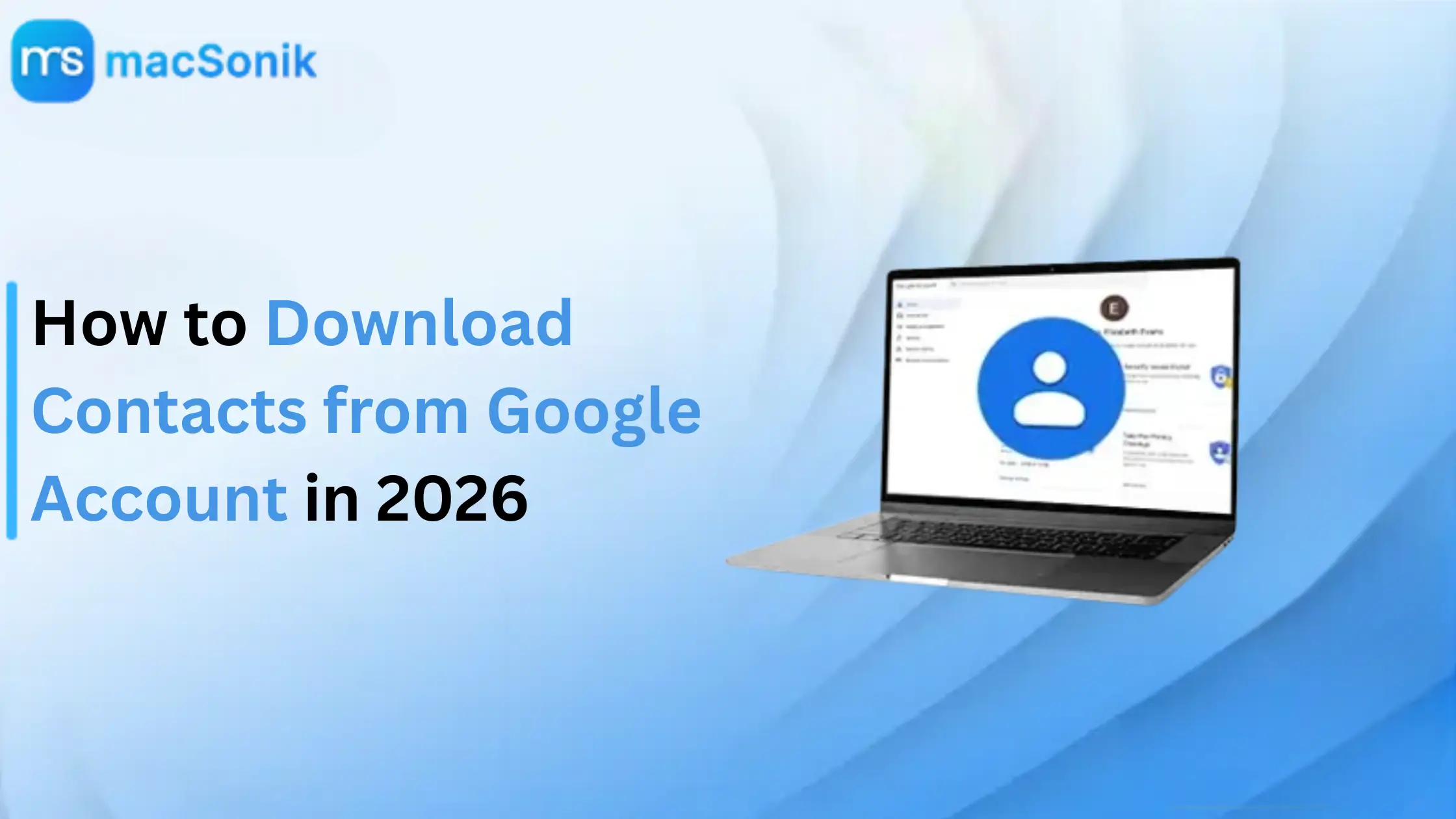 How to Download Contacts from Google Account in 2026